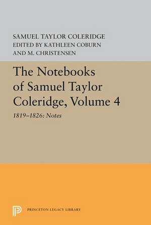 The Notebooks of Samuel Taylor Coleridge, Volume – 1819–1826: Notes de Samuel Taylor Coleridge