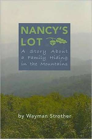 Nancy's Lot de Wayman Strother