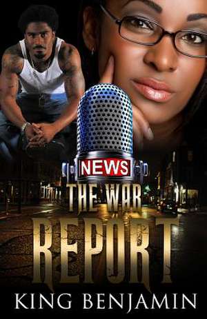 The War Report de King Benjamin