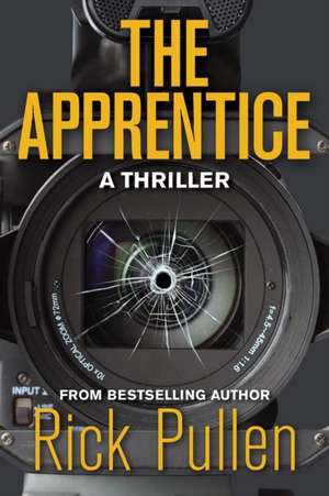 The Apprentice de Pullen Rick