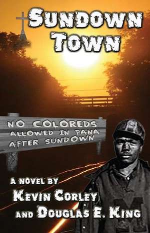 Sundown Town de Kevin Corley