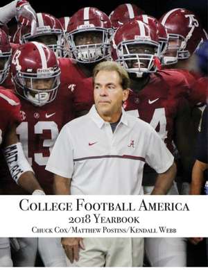 College Football America 2018 Yearbook de Kendall Webb