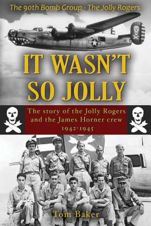 It Wasn't So Jolly de Thomas A. Baker