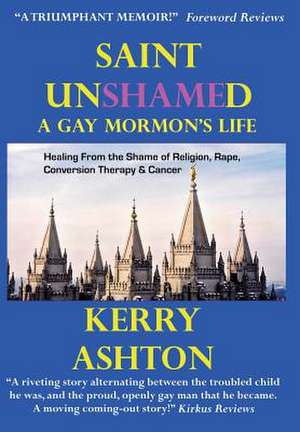 Saint Unshamed de Kerry Ashton