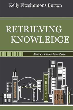 Retrieving Knowledge de Kelly Fitzsimmons Burton