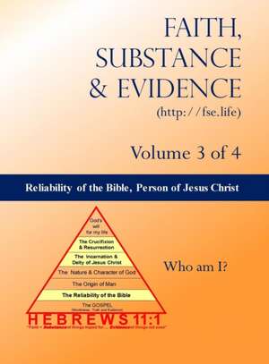 The Reliability of the Bible, The Person of Jesus Christ de Edward A Croteau