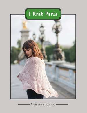 I Knit Paris de Kathleen Dames