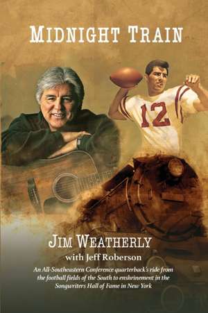 Midnight Train de Jim Weatherly