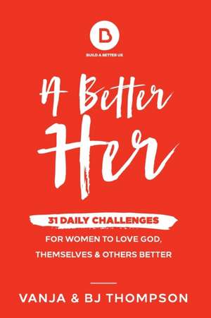 A Better Her de Vanja Thompson