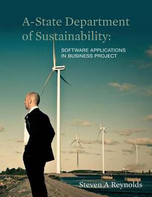 A-State Department of Sustainability de MR Steven a. Reynolds