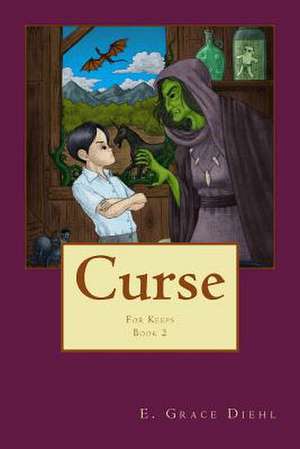 Curse de E. Grace Diehl