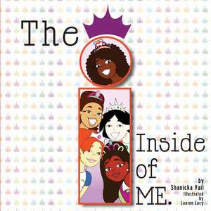 The I Inside of Me de Shanicka R. Vail