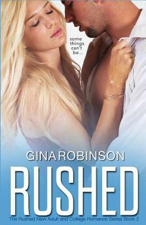 Rushed de Gina Robinson