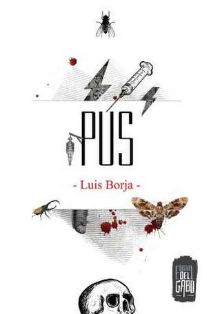 Pus de Luis Borja