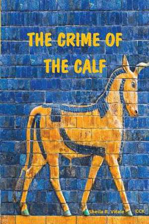 The Crime of the Calf