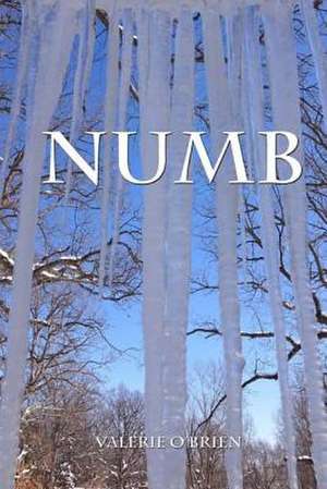 Numb de Valerie O'Brien