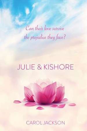 Julie & Kishore