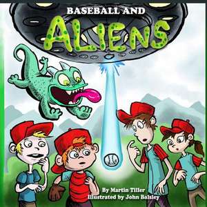 Baseball and Aliens de Martin Tiller