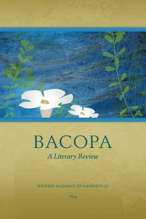 Bacopa 2014 de Writer's Alliance Of Gainesville