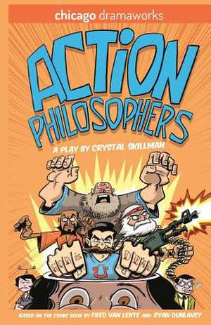 Action Philosophers de Crystal Skillman