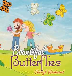 Bountiful Butterflies de Cheryl Woodward