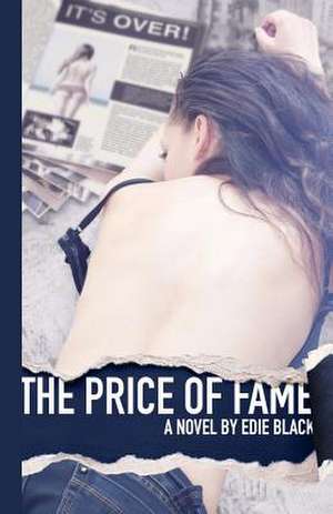 The Price of Fame de Edie Black