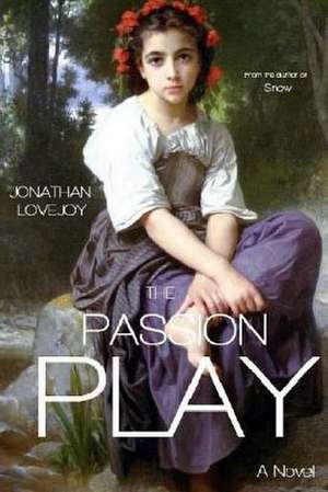 The Passion Play