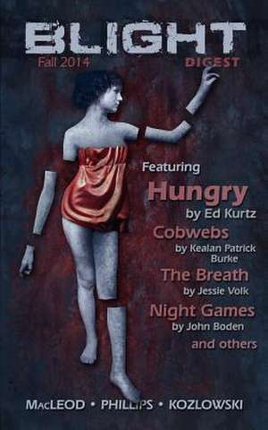 Blight Digest (Fall 2014) de Ed Kurtz