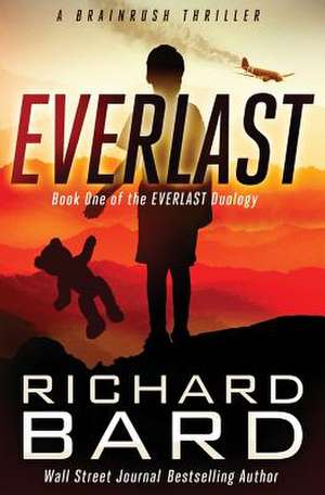 Everlast - A Brainrush Thriller