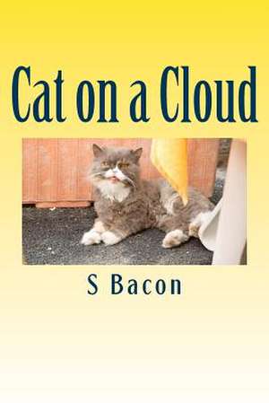 Cat on a Cloud de S. a. Bacon