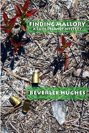 Finding Mallory de Beverlee Hughes