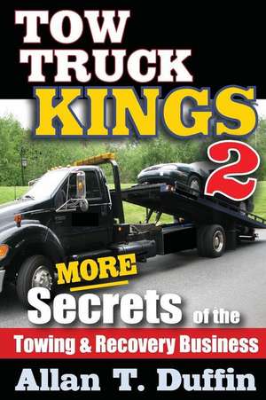 Tow Truck Kings 2 de Allan T. Duffin