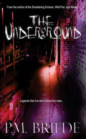 The Underground