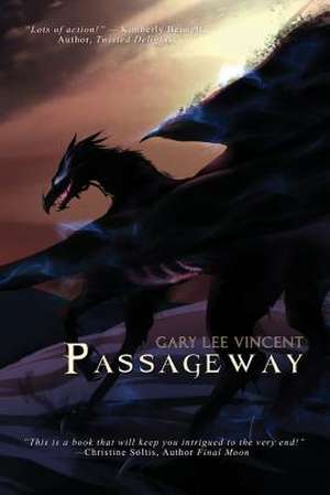 Passageway de Gary Lee Vincent