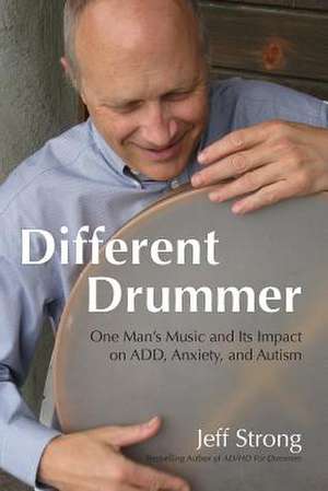 Different Drummer de Jeff Strong