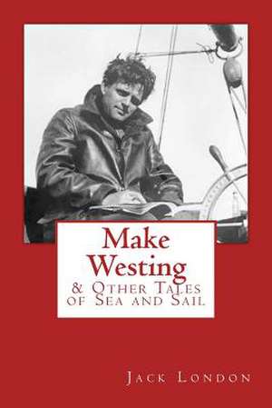 Make Westing de Jack London