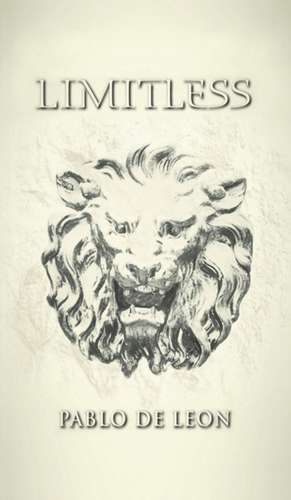 LIMITLESS de Pablo De Leon