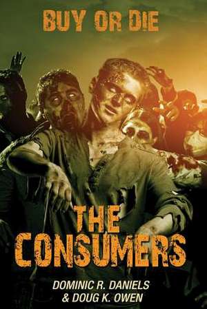 The Consumers de Dominic R. Daniels