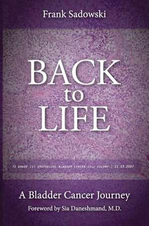 Back to Life de Frank Sadowski