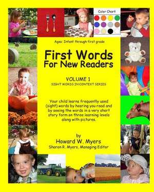 First Words for New Readers de Howard W. Myers