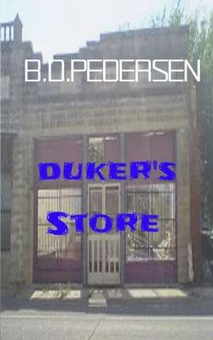 Duker's Store de B. D. Pedersen