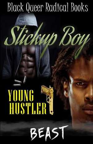 Stickup Boy de Beast