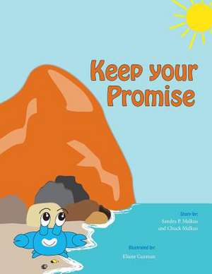 Keep Your Promise de Sandra P. Malkus