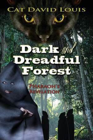 Dark and Dreadful Forest