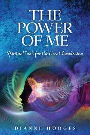 The Power of Me de Dianne Hodges