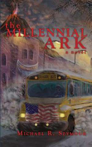 The Millennial Ark de MR Michael R. Seymour