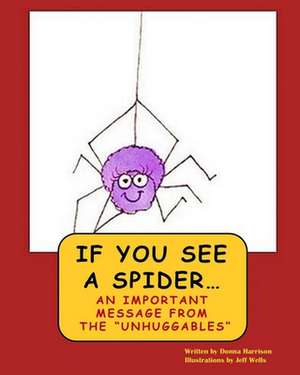 If You See a Spider