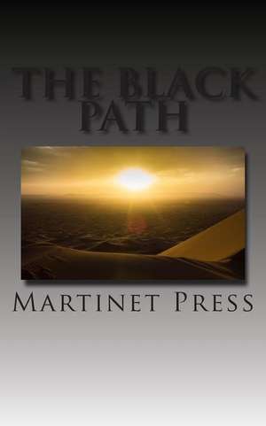 The Black Path de Tariqa Azzeddini