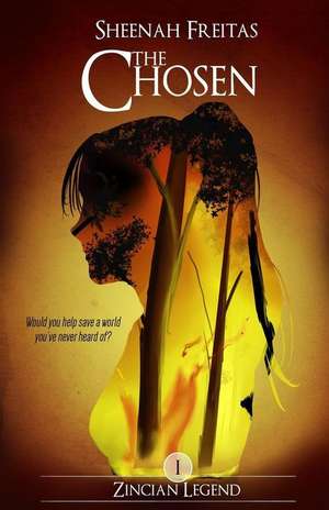 The Chosen de Sheenah Freitas