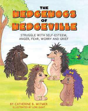 The Hedgehogs of Hedgeville